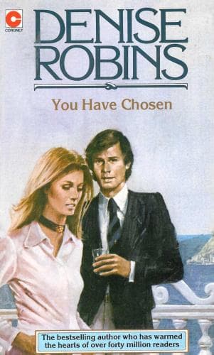 Cover of You Have Chosen by Denise Robins