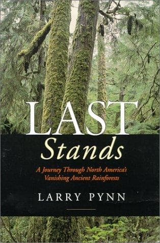 Cover of Last stands by Larry Pynn