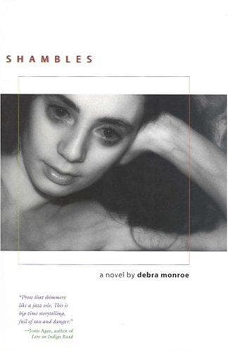 Cover of Shambles by Debra Monroe
