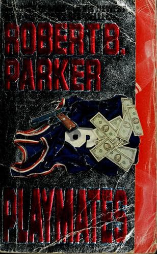 Cover of Playmates by Robert B. Parker