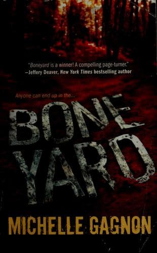 Cover of Boneyard by Michelle Gagnon