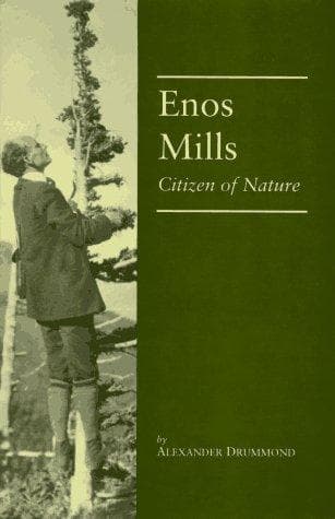 Cover of Enos Mills by Drummond, Alexander