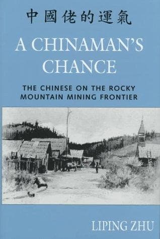 Cover of A Chinaman's chance by Liping Zhu