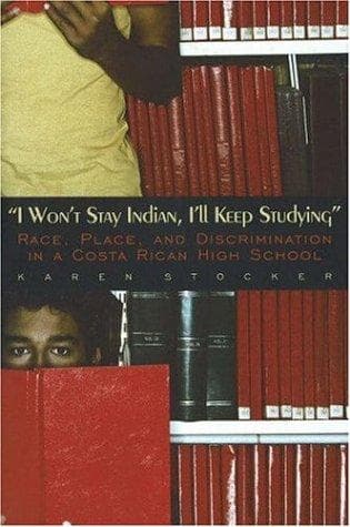 Cover of "I won't stay Indian, I'll keep studying" by Karen Stocker