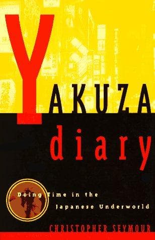 Cover of Yakuza diary by Christopher Seymour