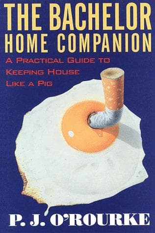 Cover of The bachelor home companion by P. J. O'Rourke