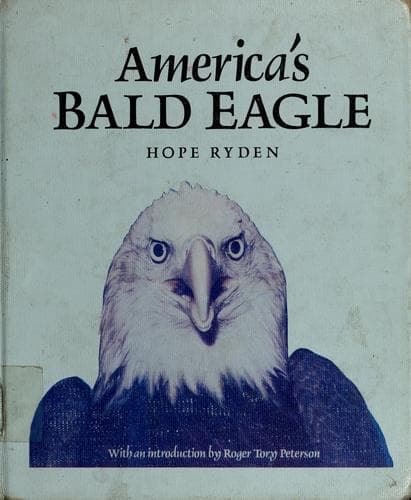 Cover of America's bald eagle by Hope Ryden