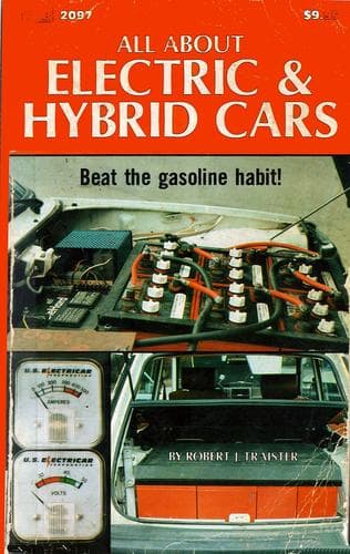 Cover of All about electric & hybrid cars by Robert J. Traister