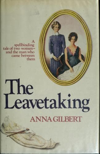 Cover of The Leavetaking by Anna Gilbert