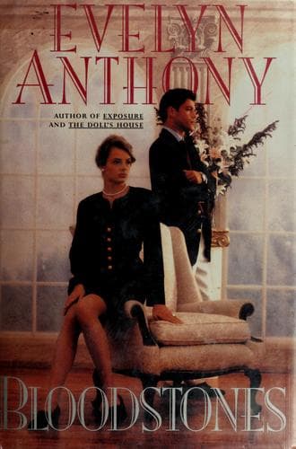 Cover of Bloodstones by Evelyn Anthony
