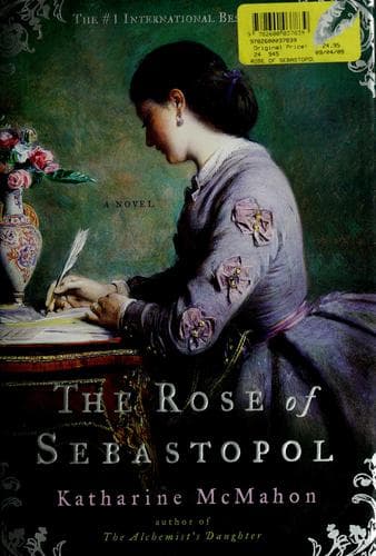 Cover of The rose of Sebastopol by Katharine McMahon