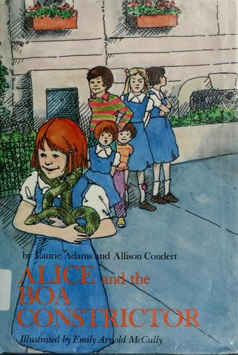Cover of Alice and the boa constrictor by Laurie Adams
