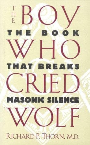 Cover of The boy who cried wolf by Richard P. Thorn
