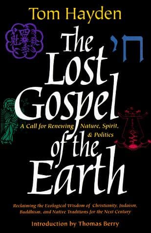 Cover of The Lost Gospel of the Earth by Tom Hayden