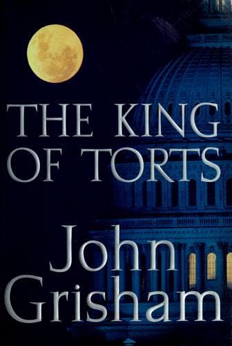 Cover of The King of Torts by John Grisham