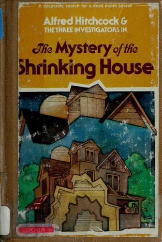 Cover of The Mystery of the Shrinking House by Dennis Lynds