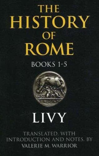 Cover of The History of Rome, Books 1-5 by Titus Livius