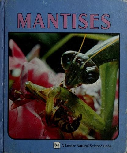 Cover of Mantises by Sylvia A. Johnson