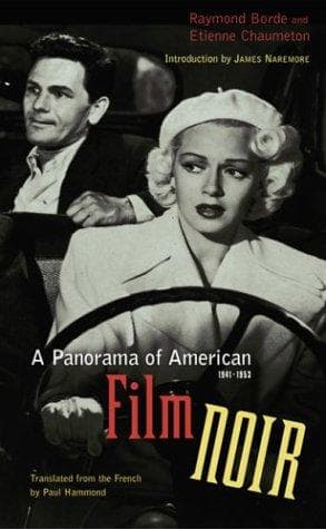 Cover of A panorama of American film noir, 1941-1953 by Raymond Borde