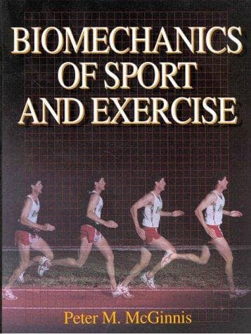 Cover of Biomechanics of sport and exercise by Peter Merton McGinnis