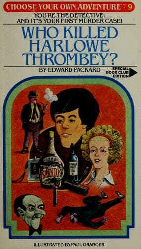 Cover of Choose Your Own Adventure - Who Killed Harlowe Thrombey? by Edward Packard