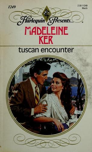 Cover of Tuscan Encounter by Madeleine Ker