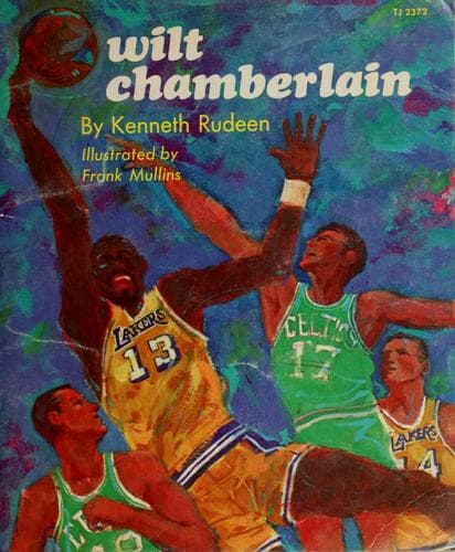 Cover of Wilt Chamberlain by Kenneth Rudeen