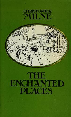 Cover of The enchanted places by Christopher Milne