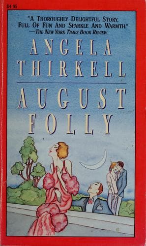 Cover of August Folly by Angela Mackail Thirkell
