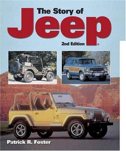 Cover of The Story of Jeep by Patrick R. Foster