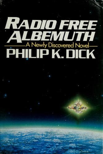 Cover of Radio Free Albemuth by Philip K. Dick