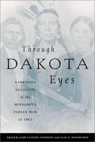 Cover of Through Dakota Eyes by Gary Clayton Anderson