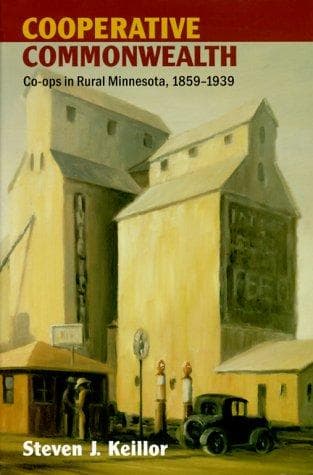 Cover of Cooperative Commonwealth by Steven J. Keillor