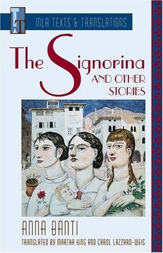 Cover of The signorina and other stories by Anna Banti