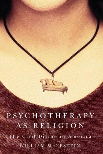 Cover of Psychotherapy As Religion by William M. Epstein