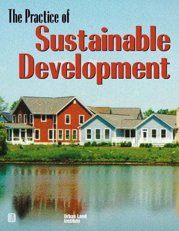 Cover of The practice of sustainable development by Douglas R. Porter
