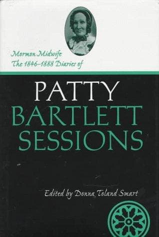 Cover of Mormon midwife by Patty Bartlett Sessions