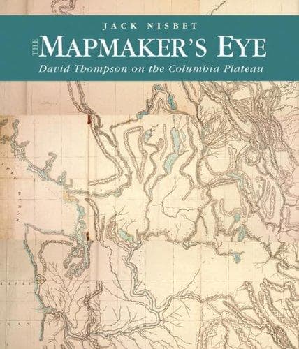 Cover of The mapmaker's eye by Jack Nisbet