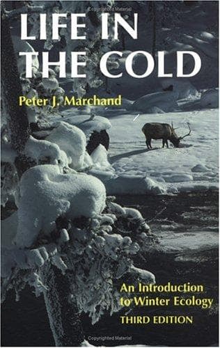 Cover of Life in the cold by Peter J. Marchand