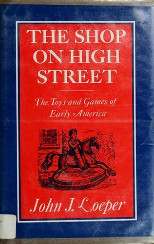 Cover of The shop on High Street by John J. Loeper