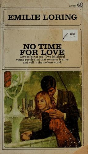 Cover of No Time for Love by Emilie Baker Loring