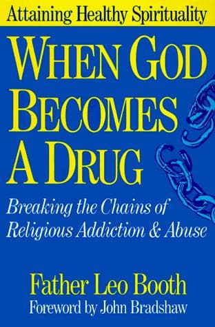 Cover of When God becomes a drug by Leo Booth