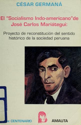Cover of El "socialismo indo-americano" de José Carlos Mariátegui by César Germaná
