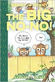 Cover of Benny and Penny in The big no-no! by Geoffrey Hayes