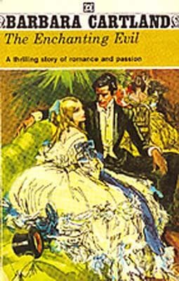 Cover of The Enchanting Evil by Barbara Cartland