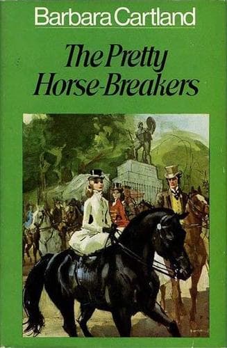 Cover of The Pretty Horse-Breakers by Barbara Cartland