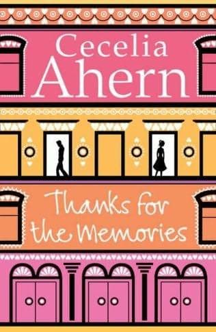 Cover of Thanks for the Memories by Cecelia Ahern