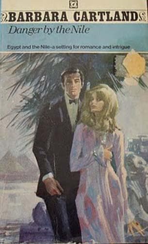 Cover of Danger by the Nile by Barbara Cartland