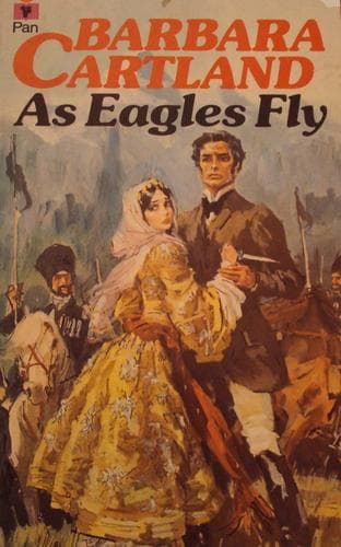 Cover of As Eagles Fly by Barbara Cartland