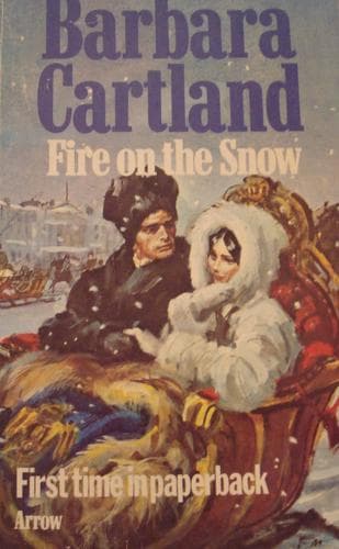 Cover of Fire on the Snow by Barbara Cartland